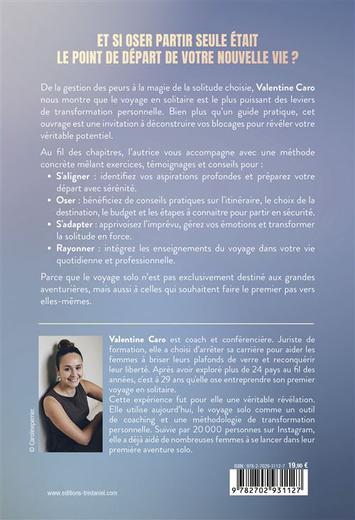 Voyager Seule Valentine Caro