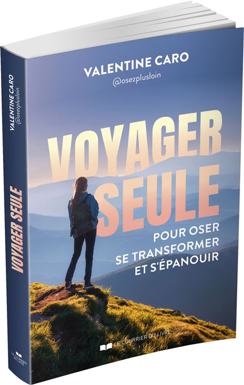 Voyager Seule Valentine Caro