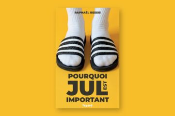 Couverture jaune du livre Pourquoi Jul est important de Raphaël Bessis chez Fayard, sur fond jaune.